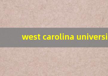 west carolina university